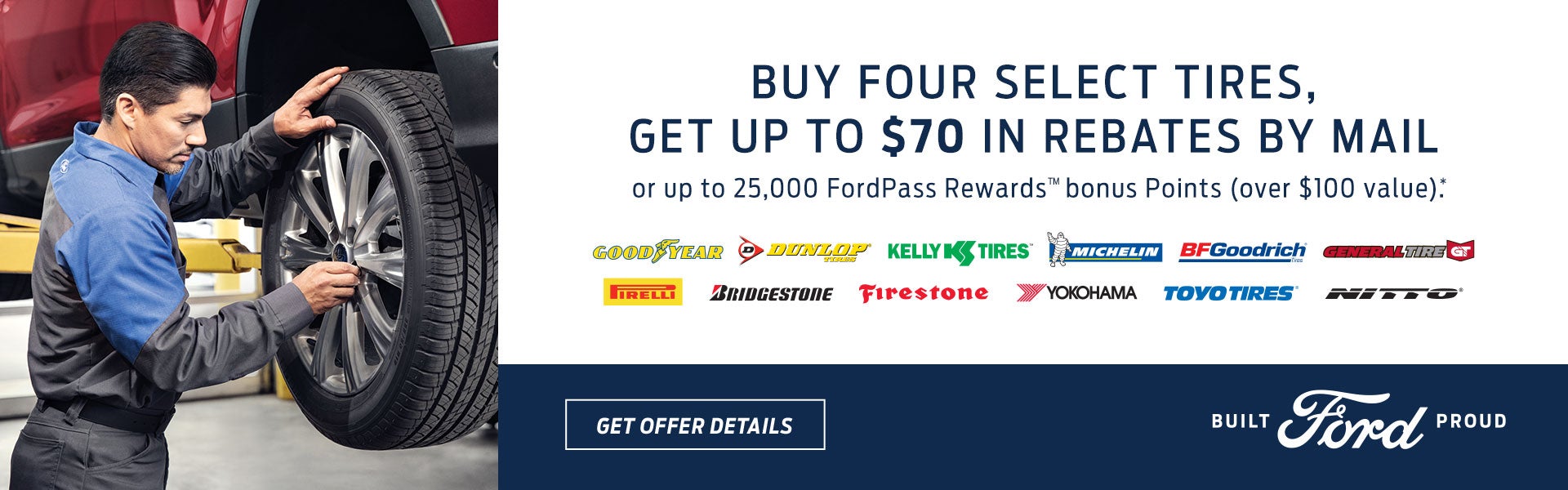 Buy 4 tires get a $70 rebate.